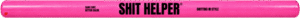 SHIT HELPER™ PINK EDITION